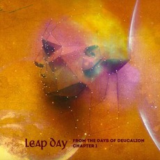 From The Days Of Deucalion, Chapter 1 mp3 Album by Leap Day