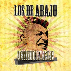 Actitud Calle mp3 Album by Los De Abajo