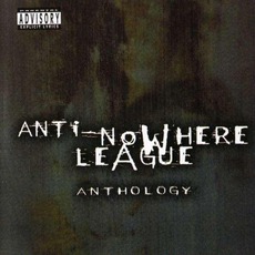 Anthology mp3 Artist Compilation by Anti-Nowhere League