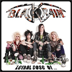 Lethal Dose Of... (Limited Edition) mp3 Album by Blackrain
