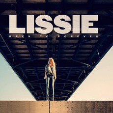Back To Forever (Deluxe Edition) mp3 Album by Lissie