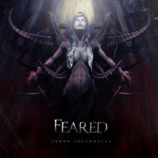Furor Incarnatus mp3 Album by Feared