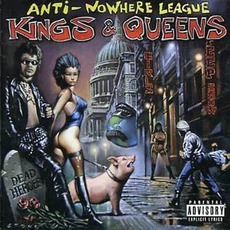 Kings & Queens mp3 Album by Anti-Nowhere League
