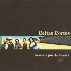 Tienes La Puerta Abierta mp3 Album by Celtas Cortos