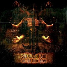 As The Time Goes mp3 Album by The Eternal Fall