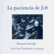 La Paciencia De Job mp3 Album by José Luis Fernández Ledesma & Margarita Botello