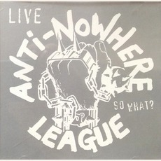 So What? mp3 Live by Anti-Nowhere League