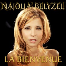 La Bienvenue mp3 Single by Najoua Belyzel