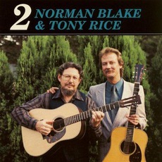 2 mp3 Album by Norman Blake & Tony Rice