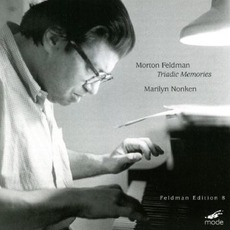 Triadic Memories mp3 Album by Morton Feldman & Marilyn Nonken