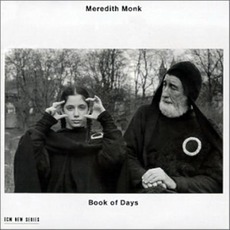 Book Of Days mp3 Album by Meredith Monk