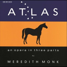 Atlas mp3 Album by Meredith Monk