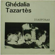Diasporas mp3 Album by Ghédalia Tazartès