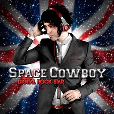Digital Rock Star mp3 Album by Space Cowboy