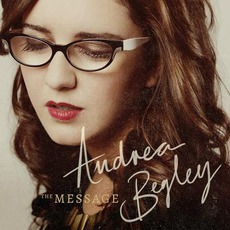 The Message mp3 Album by Andrea Begley