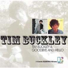 Tim Buckley / Goodbye And Hello mp3 Artist Compilation by Tim Buckley