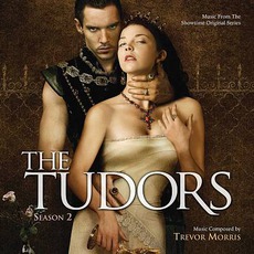 The Tudors: Season 2 mp3 Soundtrack by Trevor Morris