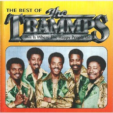 This Is Where The Happy People Go: The Best Of The Trammps mp3 Artist Compilation by The Trammps