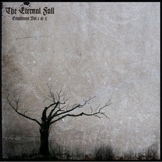 Emptiness Vol.1 & 2 mp3 Album by The Eternal Fall
