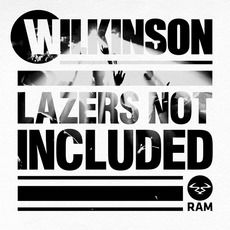 Lazers Not Included mp3 Album by Wilkinson