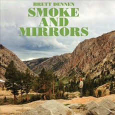 Smoke And Mirrors mp3 Album by Brett Dennen