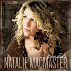 Yours Truly mp3 Album by Natalie MacMaster
