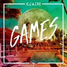 Games mp3 Album by Claire