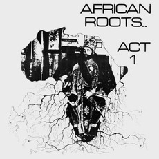 African Roots Act 1 mp3 Album by Wackies Rhythm Force