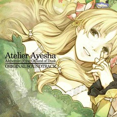 Atelier Ayesha (アーシャのアトリエ～黄昏の大地の錬金術師～オリジナルサウンドトラック) mp3 Soundtrack by Various Artists