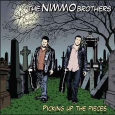Picking Up The Pieces mp3 Album by The Nimmo Brothers