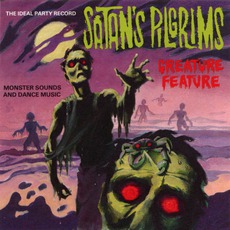 Creature Feature mp3 Album by Satan's Pilgrims