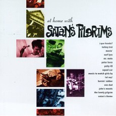 At Home With . . . mp3 Album by Satan's Pilgrims