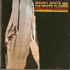 No Faith Required mp3 Album by Snowy White & The White Flames