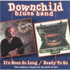 It's Been So Long / Ready To Go mp3 Artist Compilation by Downchild Blues Band