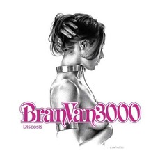 Discosis mp3 Album by Bran Van 3000