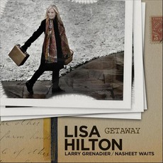 Getaway mp3 Album by Lisa Hilton