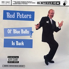 Ol' Blue Balls Is Back mp3 Album by Red Peters