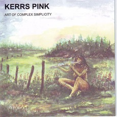 Art Of Complex Simplicity mp3 Album by Kerrs Pink