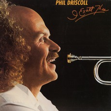I Exalt Thee mp3 Album by Phil Driscoll
