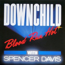 Blood Run Hot mp3 Album by Downchild Blues Band
