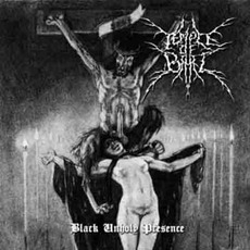 Black Unholy Presence mp3 Album by Temple Of Baal