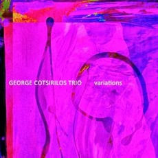 Variations mp3 Album by George Cotsirilos Trio