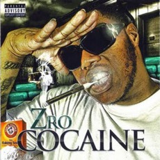 Cocaine mp3 Album by Z-Ro