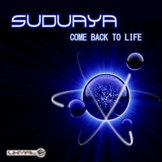 Come Back To Life mp3 Album by Suduaya