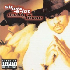 Daddy's Home mp3 Album by Sir Mix-A-Lot