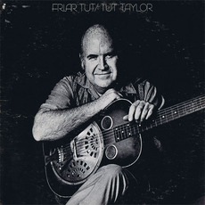 Friar Tut (Re-Issue) mp3 Album by Tut Taylor