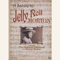 Salute To Jelly Roll Morton mp3 Album by The Dukes Of Dixieland