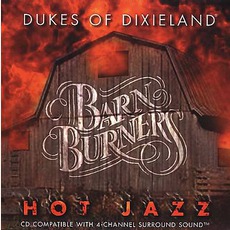 Barnburners mp3 Album by The Dukes Of Dixieland