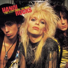 Two Steps From The Move mp3 Album by Hanoi Rocks