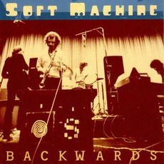 Backwards mp3 Artist Compilation by Soft Machine